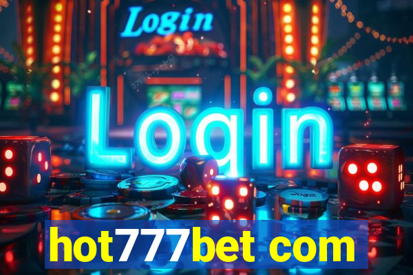 hot777bet com