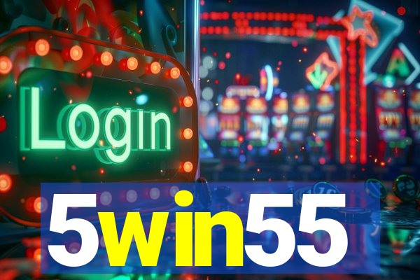 5win55