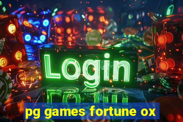 pg games fortune ox