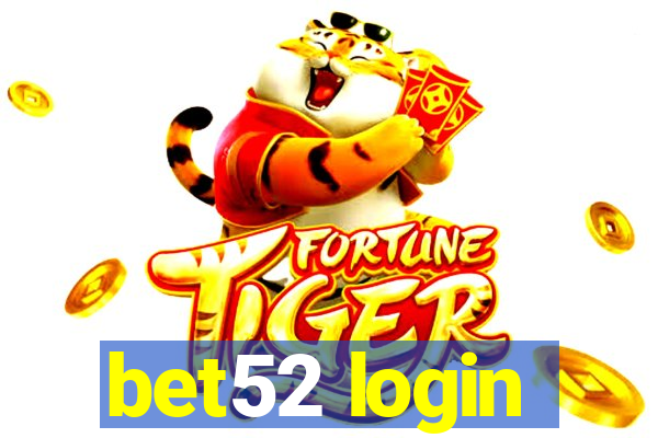 bet52 login