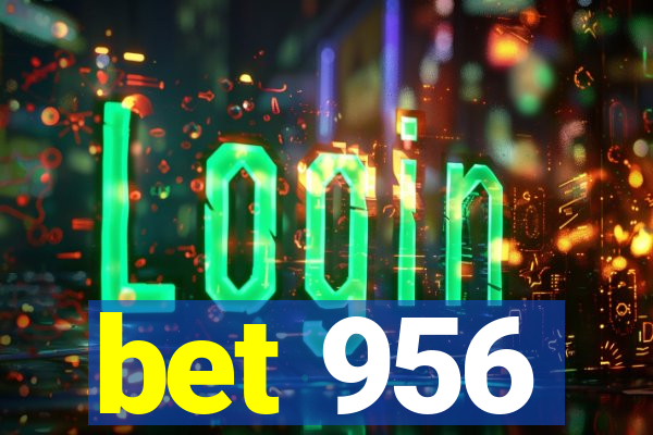 bet 956