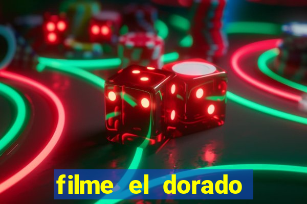 filme el dorado (1966 dublado download)