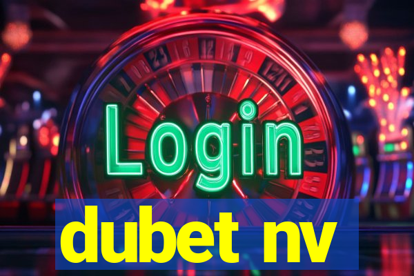 dubet nv