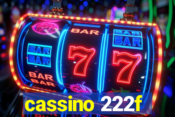 cassino 222f