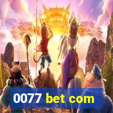 0077 bet com