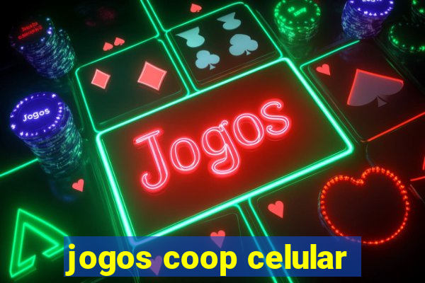 jogos coop celular