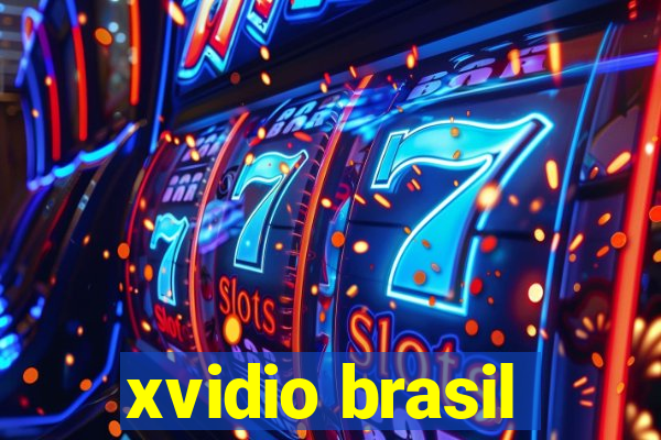 xvidio brasil