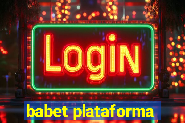 babet plataforma