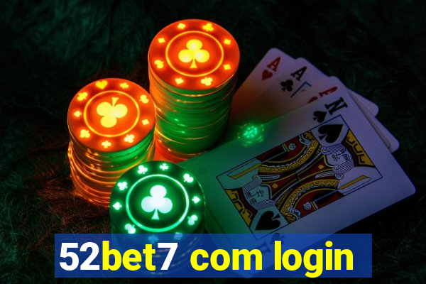 52bet7 com login