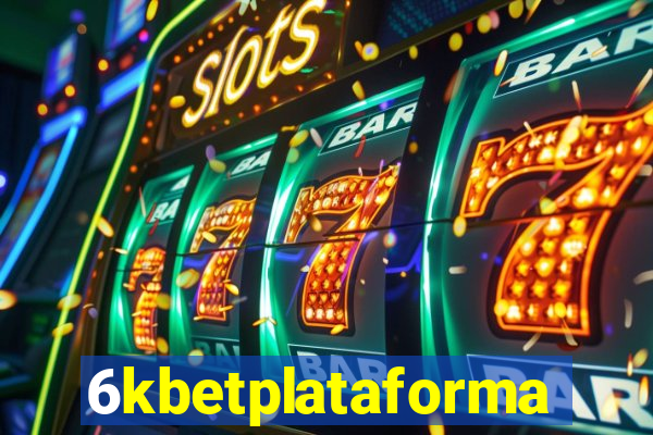 6kbetplataforma