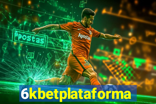 6kbetplataforma