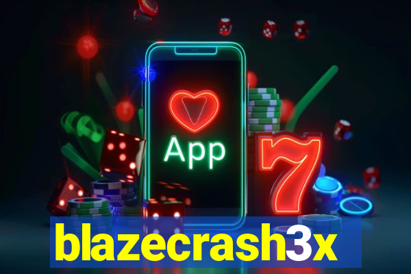 blazecrash3x