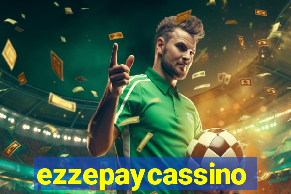 ezzepaycassino