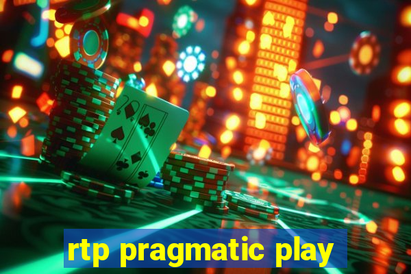 rtp pragmatic play