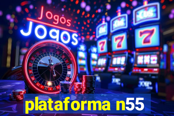 plataforma n55