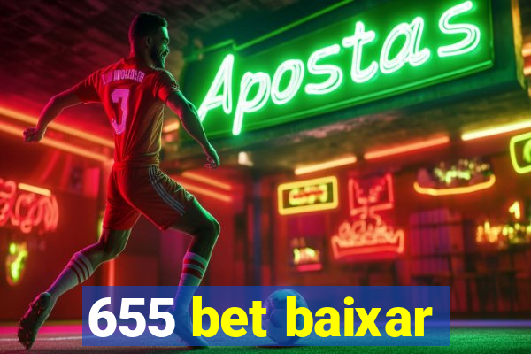 655 bet baixar