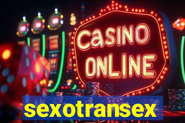 sexotransex