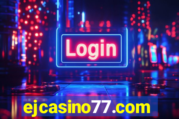 ejcasino77.com