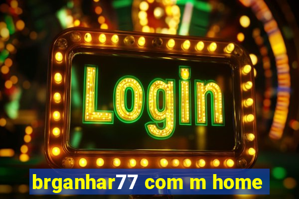 brganhar77 com m home