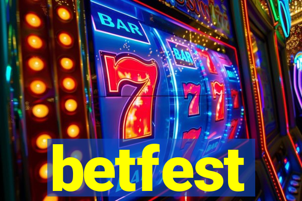 betfest