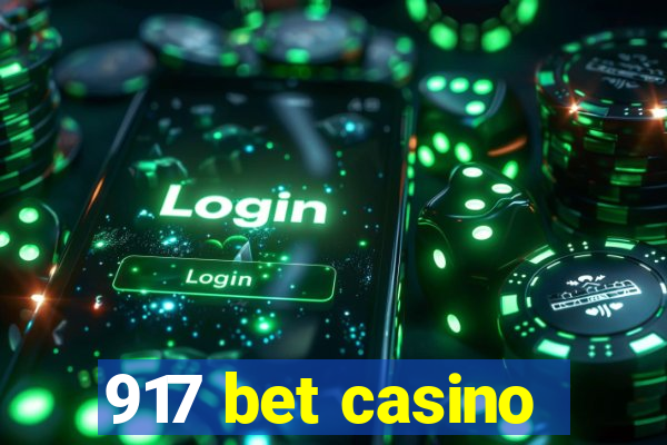 917 bet casino