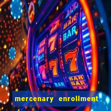 mercenary enrollment pt br