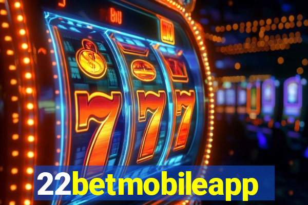 22betmobileapp