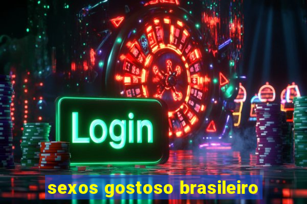 sexos gostoso brasileiro