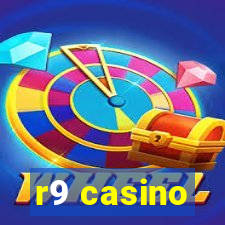 r9 casino