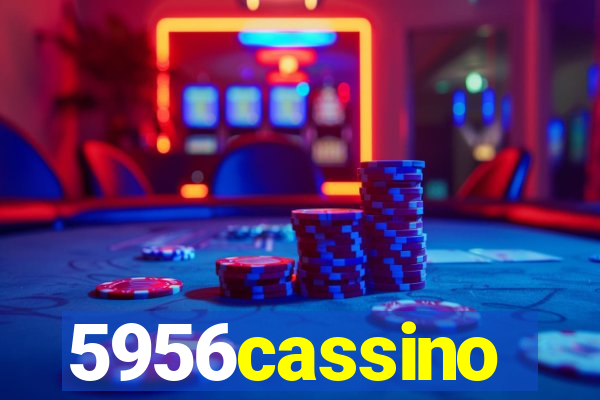 5956cassino