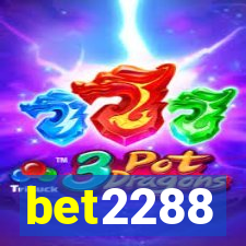 bet2288