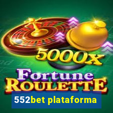 552bet plataforma