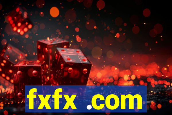 fxfx .com