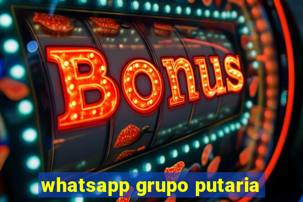 whatsapp grupo putaria