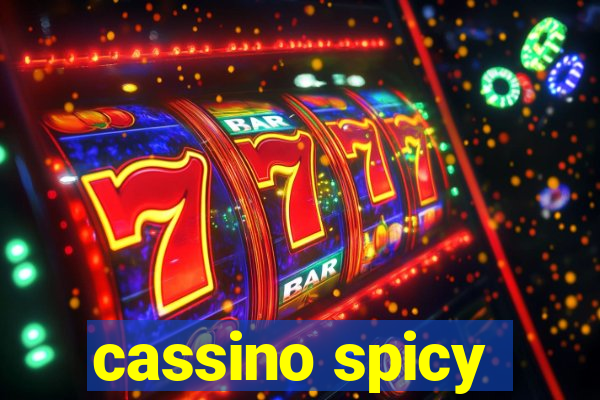 cassino spicy