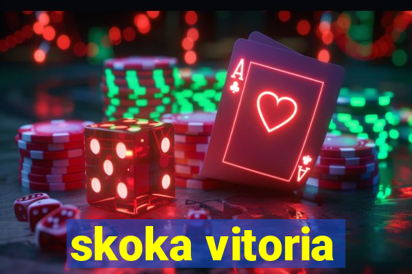 skoka vitoria