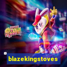 blazekingstoves