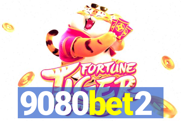 9080bet2