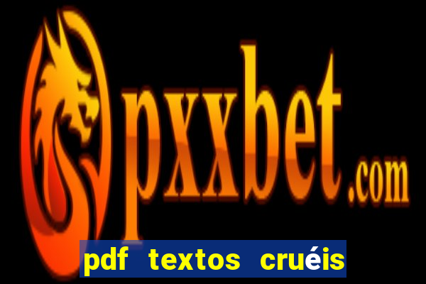 pdf textos cruéis demais para serem lidos rapidamente