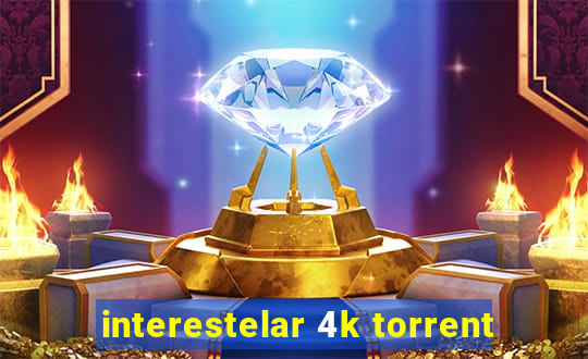 interestelar 4k torrent