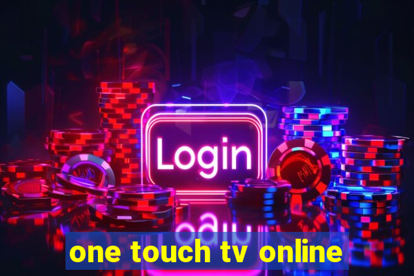 one touch tv online