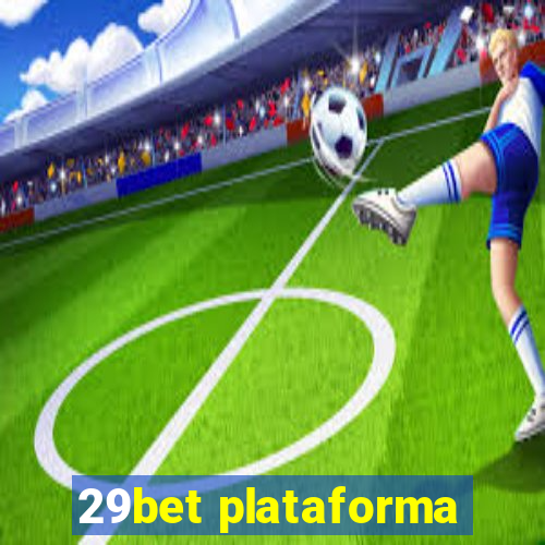 29bet plataforma