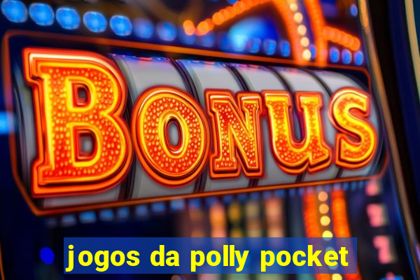 jogos da polly pocket