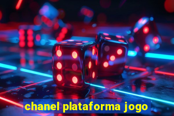 chanel plataforma jogo