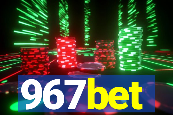 967bet