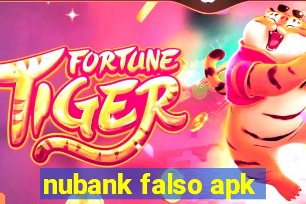 nubank falso apk