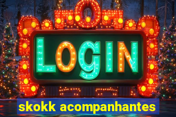 skokk acompanhantes