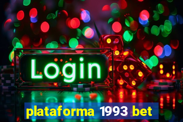 plataforma 1993 bet