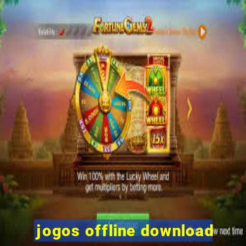 jogos offline download