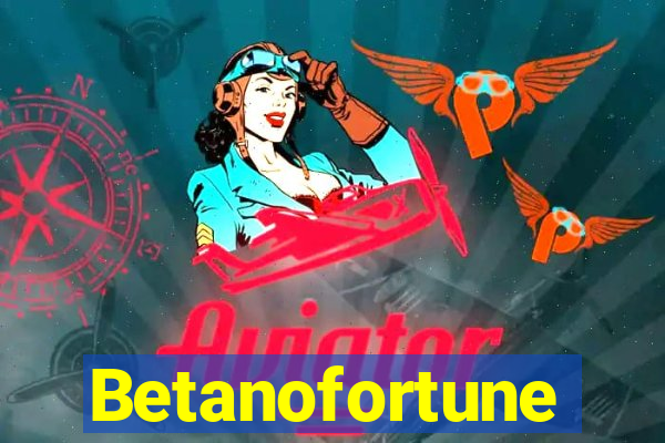 Betanofortune